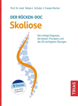 Abbildung von Schulte / Mecher | Der Rücken-Doc: Skoliose | 1. Auflage | 2024 | beck-shop.de