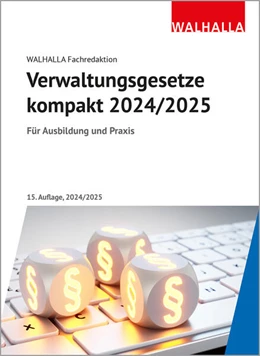 Abbildung von Walhalla Fachredaktion | Verwaltungsgesetze kompakt | 15. Auflage | 2024 | beck-shop.de