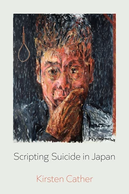 Abbildung von Cather | Scripting Suicide in Japan | 1. Auflage | 2024 | 5 | beck-shop.de