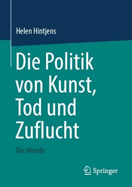 Abbildung von Hintjens | Die Politik von Kunst, Tod und Zuflucht | 1. Auflage | 2024 | beck-shop.de