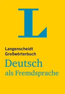 Abbildung von Langenscheidt Großwörterbuch Deutsch als Fremdsprache | 1. Auflage | 2024 | beck-shop.de