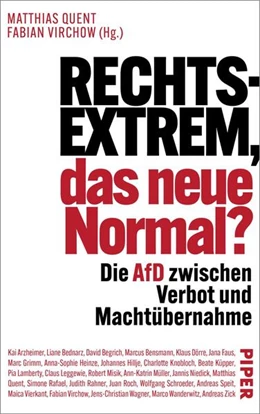 Abbildung von Quent / Virchow | Rechtsextrem, das neue Normal? | 1. Auflage | 2024 | beck-shop.de