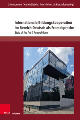 Abbildung von Jentges / Siebold | Internationale Bildungskooperation im Bereich Deutsch als Fremdsprache | 1. Auflage | 2024 | beck-shop.de