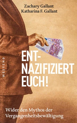 Abbildung von Gallant | Entnazifiziert euch! | 1. Auflage | 2024 | beck-shop.de