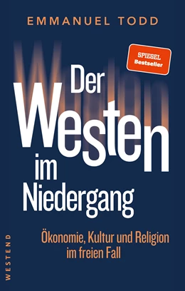 Abbildung von Todd | Der Westen im Niedergang | 1. Auflage | 2024 | beck-shop.de