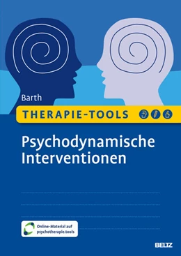 Abbildung von Barth | Therapie-Tools Psychodynamische Interventionen | 1. Auflage | 2024 | beck-shop.de