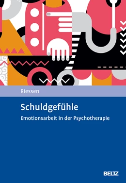 Abbildung von Riessen | Schuldgefühle | 1. Auflage | 2024 | beck-shop.de