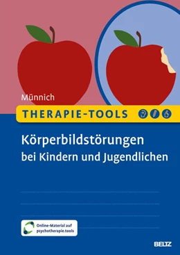 Abbildung von Münnich | Therapie-Tools Körperbildstörungen bei Kindern und Jugendlichen | 1. Auflage | 2024 | beck-shop.de