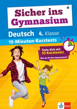 Abbildung von Sicher ins Gymnasium 15-Minuten-Kurztests Deutsch 4. Klasse | 1. Auflage | 2024 | beck-shop.de