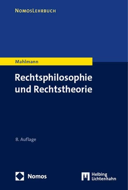 Abbildung von Mahlmann | Rechtsphilosophie und Rechtstheorie | 8. Auflage | 2024 | beck-shop.de