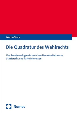 Abbildung von Stark | Die Quadratur des Wahlrechts | 1. Auflage | 2024 | beck-shop.de