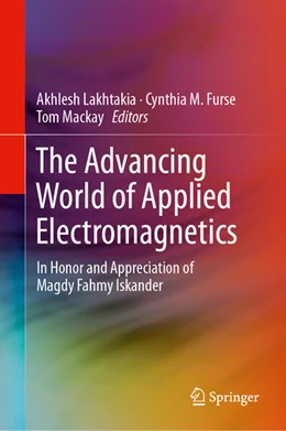 Abbildung von Lakhtakia / Furse | The Advancing World of Applied Electromagnetics | 1. Auflage | 2024 | beck-shop.de