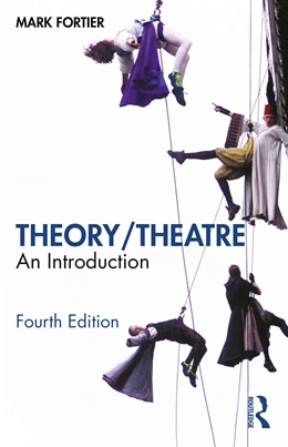 Abbildung von Fortier | Theory/Theatre | 1. Auflage | 2024 | beck-shop.de