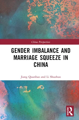 Abbildung von Jiang / Li | Gender Imbalance and Marriage Squeeze in China | 1. Auflage | 2024 | beck-shop.de