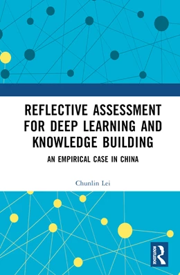 Abbildung von Lei | Reflective Assessment for Deep Learning and Knowledge Building | 1. Auflage | 2024 | beck-shop.de