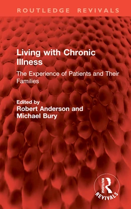 Abbildung von Bury / Anderson | Living with Chronic Illness | 1. Auflage | 2024 | beck-shop.de
