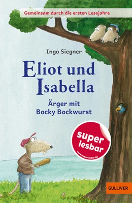 Abbildung von Siegner | Eliot und Isabella - Ärger mit Bocky Bockwurst | 1. Auflage | 2024 | beck-shop.de