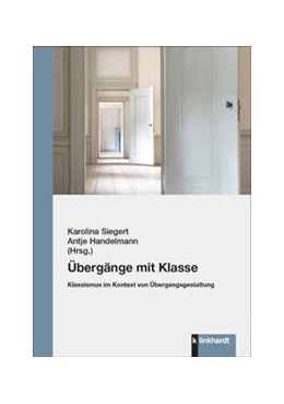 Abbildung von Siegert / Handelmann | Übergänge mit Klasse | 1. Auflage | 2024 | beck-shop.de