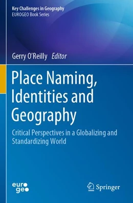 Abbildung von O’Reilly | Place Naming, Identities and Geography | 1. Auflage | 2024 | beck-shop.de