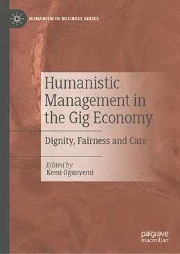 Abbildung von Ogunyemi | Humanistic Management in the Gig Economy | 1. Auflage | 2024 | beck-shop.de