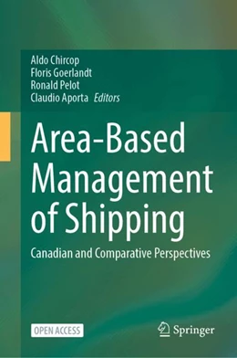Abbildung von Chircop / Goerlandt | Area-Based Management of Shipping | 1. Auflage | 2024 | beck-shop.de