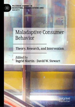 Abbildung von Martin / Stewart | Maladaptive Consumer Behavior | 1. Auflage | 2024 | beck-shop.de