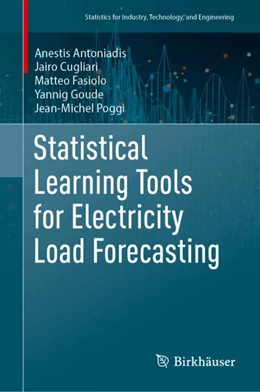 Abbildung von Antoniadis / Cugliari | Statistical Learning Tools for Electricity Load Forecasting | 1. Auflage | 2024 | beck-shop.de