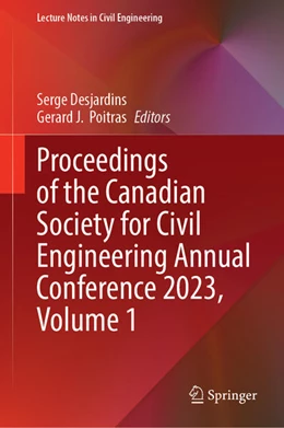 Abbildung von Desjardins / Poitras | Proceedings of the Canadian Society for Civil Engineering Annual Conference 2023, Volume 1 | 1. Auflage | 2024 | 495 | beck-shop.de