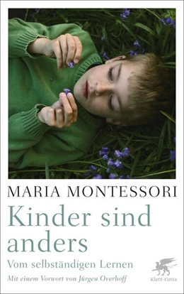 Abbildung von Montessori / Overhoff | Kinder sind anders | 1. Auflage | 2024 | beck-shop.de