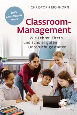 Abbildung von Eichhorn | Classroom-Management | 13. Auflage | 2024 | beck-shop.de