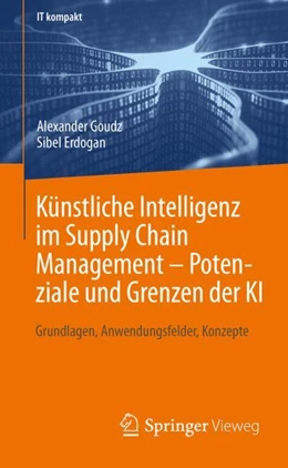 Abbildung von Goudz / Erdogan | Künstliche Intelligenz im Supply Chain Management – Potenziale und Grenzen der KI | 1. Auflage | 2024 | beck-shop.de