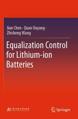 Abbildung von Chen / Ouyang | Equalization Control for Lithium-ion Batteries | 1. Auflage | 2024 | beck-shop.de