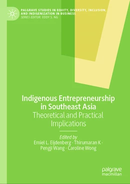 Abbildung von Eijdenberg / K | Indigenous Entrepreneurship in Southeast Asia | 1. Auflage | 2024 | beck-shop.de