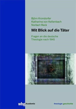 Abbildung von Kellenbach / Krondorfer | Mit Blick auf die Täter | 1. Auflage | 2022 | beck-shop.de