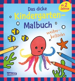 Abbildung von Ausmalbilder für Kita-Kinder: Das dicke Kindergarten-Malbuch: Weiterkritzeln | 1. Auflage | 2024 | beck-shop.de