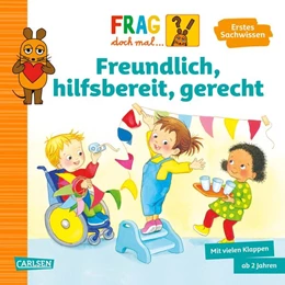 Abbildung von Klose | Frag doch mal ... die Maus: Freundlich, hilfsbereit, gerecht | 1. Auflage | 2025 | beck-shop.de