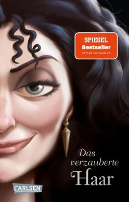 Abbildung von Disney / Valentino | Disney Villains 5: Das verzauberte Haar | 1. Auflage | 2024 | beck-shop.de