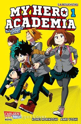 Abbildung von Horikoshi / Yoshi | My Hero Academia Nippon Novel 1: My Hero Academia Novel 1 | 1. Auflage | 2024 | beck-shop.de