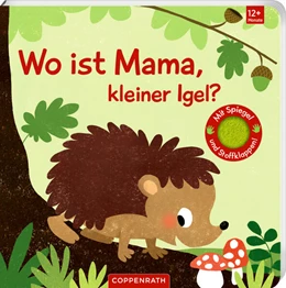 Abbildung von Wo ist Mama, kleiner Igel? | 1. Auflage | 2024 | beck-shop.de