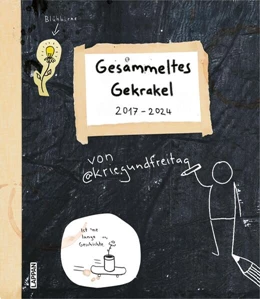 Abbildung von @Kriegundfreitag | kriegundfreitag: Gesammeltes Gekrakel | 1. Auflage | 2024 | beck-shop.de