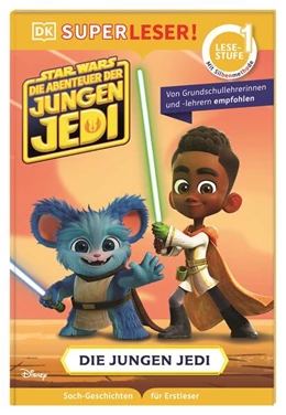 Abbildung von Juhlin / DK Verlag - Kids | SUPERLESER Star Wars: Die Abenteuer der jungen Jedi: Die jungen Jedi | 1. Auflage | 2024 | beck-shop.de