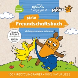 Abbildung von Pen2nature | Die Maus Mein Freundschaftsbuch | 1. Auflage | 2024 | beck-shop.de