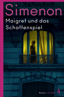 Abbildung von Simenon | Maigret und das Schattenspiel | 1. Auflage | 2024 | beck-shop.de