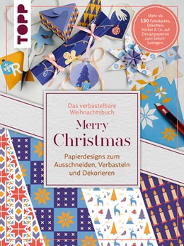 Abbildung von Lindgrün | Verbastelbares Weihnachtsbuch: Merry Christmas. Papierdesigns zum Ausschneiden, Verbasteln & Dekorieren. | 1. Auflage | 2024 | beck-shop.de