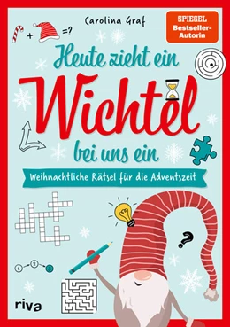 Abbildung von Graf | Heute zieht ein Wichtel bei uns ein - Weihnachtliche Rätsel für die Adventszeit | 1. Auflage | 2024 | beck-shop.de