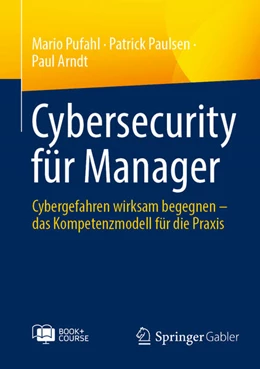 Abbildung von Pufahl / Arndt | Cybersecurity für Manager | 1. Auflage | 2024 | beck-shop.de