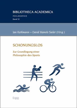 Abbildung von Kerkmann / Sailer | Schonungslos | 1. Auflage | 2024 | 12 | beck-shop.de
