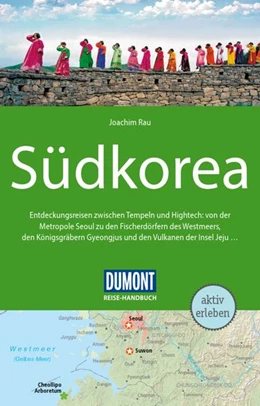 Abbildung von Rau | DuMont Reise-Handbuch Reiseführer E-Book Südkorea | 5. Auflage | 2024 | beck-shop.de