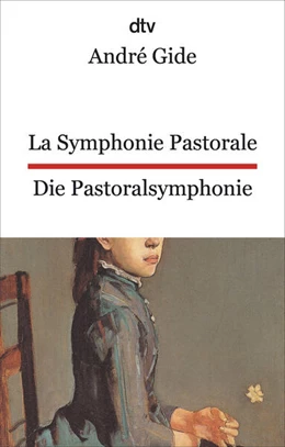 Abbildung von Gide | La Symphonie Pastorale. Die Pastoralsymphonie | 1. Auflage | 2025 | beck-shop.de