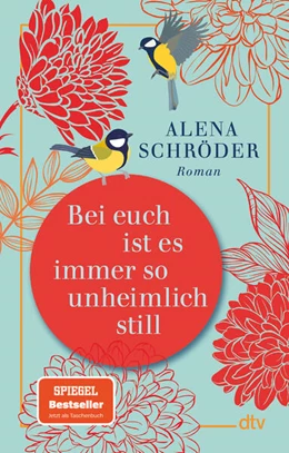 Abbildung von Schröder | Bei euch ist es immer so unheimlich still | 1. Auflage | 2024 | beck-shop.de